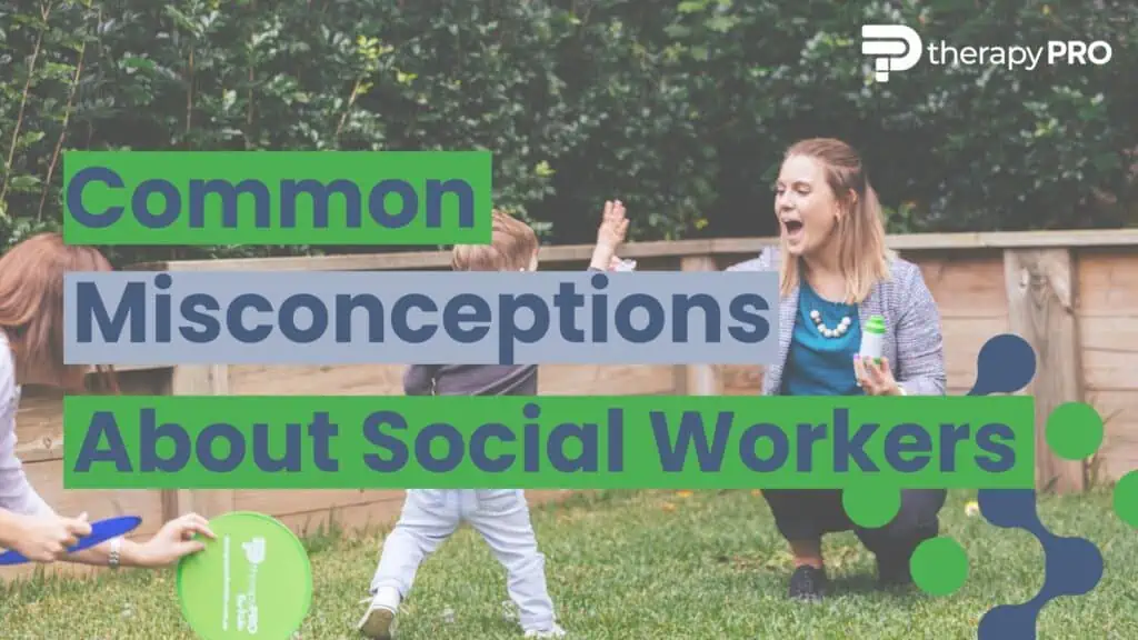 common misconceptions about social workers