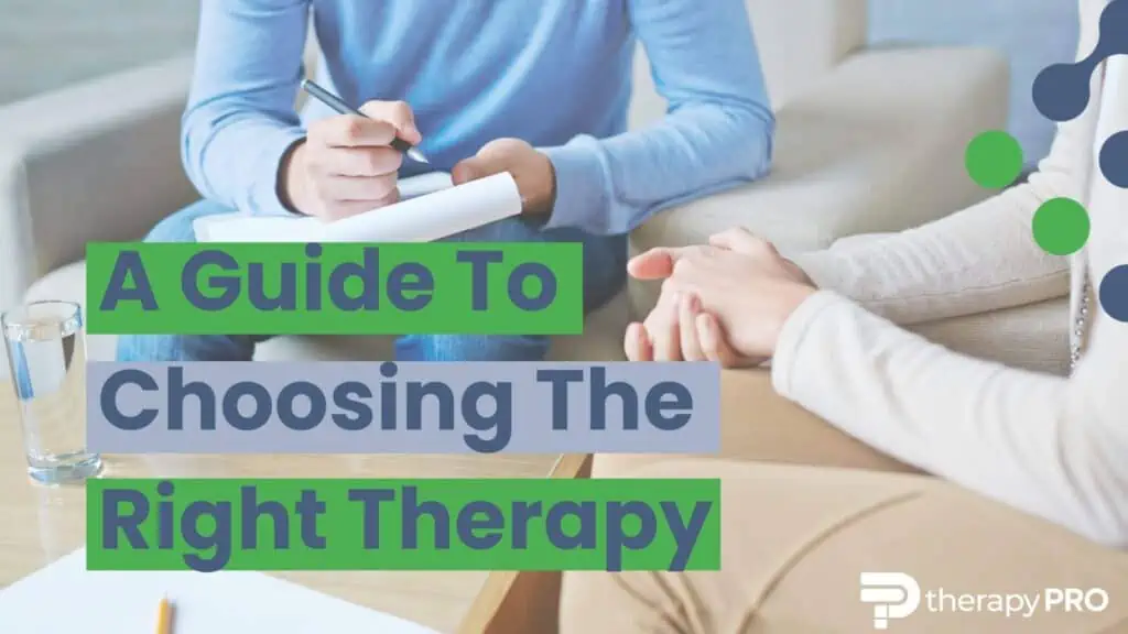 counselling and therapy services - a guide to choosing the right therapy - therapy pro