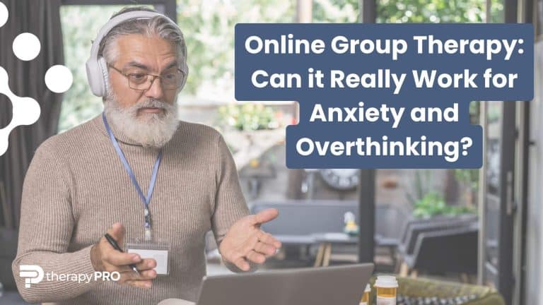 online group therapy - can it really work for anxiety depression ocd - therapy pro