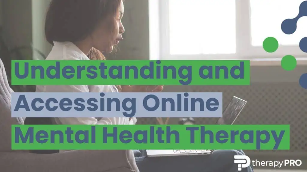 online mental health therapy therapy pro